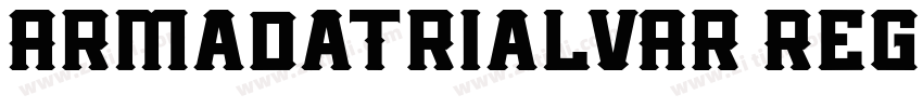 ArmadaTrialVAR Regul字体转换